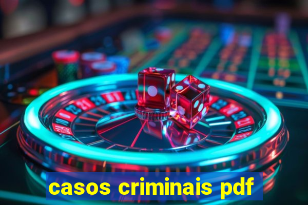 casos criminais pdf